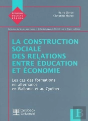 La Construction Sociale Des Relations Entre Economie Et Education ; Vers De Nouvelles Regulations