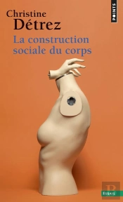 La Construction Sociale Du Corps