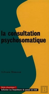 La Consultation Psychosomatique