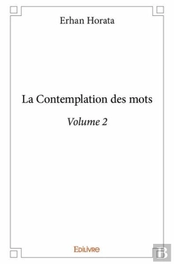 Bertrand.pt - La Contemplation Des Mots - Volume 2
