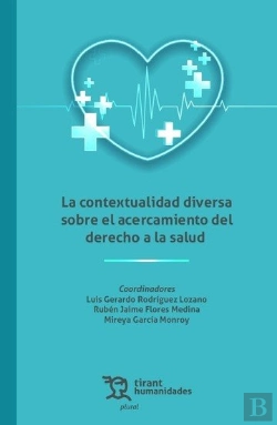 Bertrand.pt - La Contextualidad Diversa Sobre El Acercamiento Del Derecho A La Salud