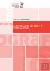 La Contraccion Del Derecho Procesal Penal