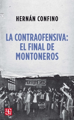 Bertrand.pt - La Contraofensiva: El Final De Montoneros