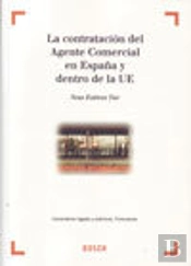 La Contratación Del Agente Comercial En España Y Dentro De La Ue