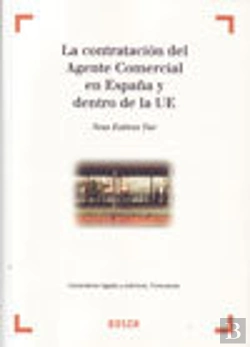 Bertrand.pt - La Contratación Del Agente Comercial En España Y Dentro De La Ue
