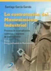 La Contratación Del Mantenimiento Industrial