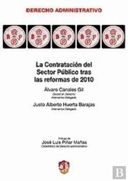 Bertrand.pt - La Contratación Del Sector Público Tras Las Reformas De 2010