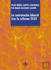 La Contratación Laboral Tras La Reforma 2022