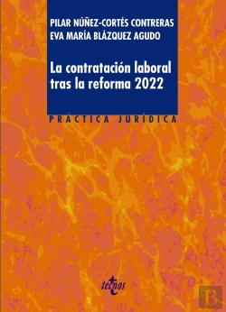 Bertrand.pt - La Contratacion Laboral Tras La Reforma 2022