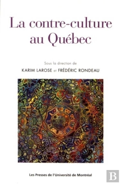 Bertrand.pt - La Contre-Culture Au Quebec