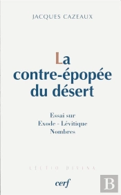 La Contre-Épopée Du Désert