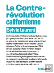 La Contre-Révolution Californienne