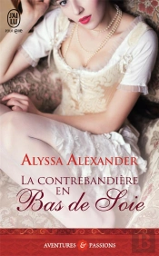 La Contrebandière En Bas De Soie