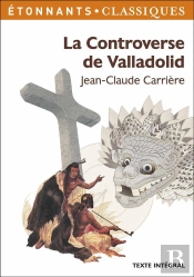 La Controverse De Valladolid