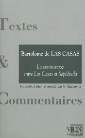 La Controverse Entre Las Casas Et Sepúlveda
