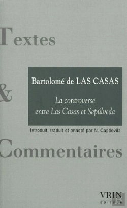 Bertrand.pt - La Controverse Entre Las Casas Et Sepúlveda