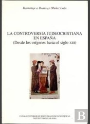 La Controversia Judeocristiana En España