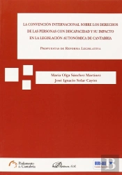 La Convención Internacional Sobre Los Derechos De Las Personas Con Discapacidad Y Su Impacto En La L