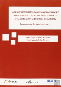 Bertrand.pt - La Convención Internacional Sobre Los Derechos De Las Personas Con Discapacidad Y Su Impacto En La L