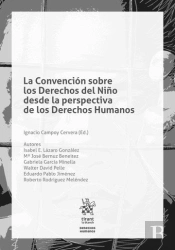 La Convención Sobre Los Derechos Del Niño Desde La Perspectiva De Los Derechos Humanos
