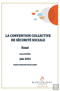 Bertrand.pt - La Convention Collective De Securite Sociale - Essai