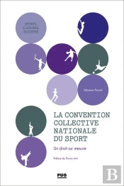 La Convention Collective Nationale Du Sport : Un Droit Sur Mesure