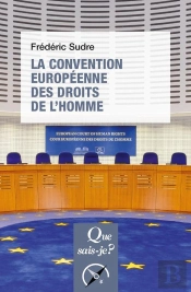 La Convention Europeenne Des Droits De L'Homme