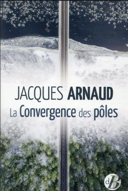 Bertrand.pt - La Convergence Des Poles
