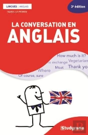 La Conversation En Anglais (3e Édition)