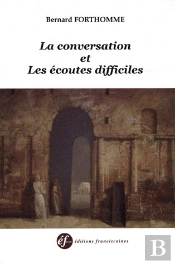 La Conversation Et Les Ecoutes Difficiles