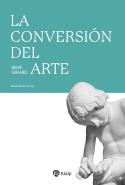 La Conversion Del Arte