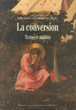 Bertrand.pt - La Conversion ; Textes Et Réalités