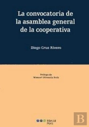 La Convocatoria De La Asamblea General De La Cooperativa
