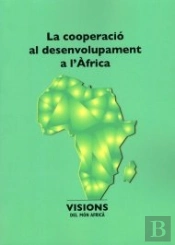 La Cooperació Al Desenvolupament A L'Àfrica