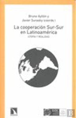 Bertrand.pt - La Cooperación Sur-Sur En Latinoamérica