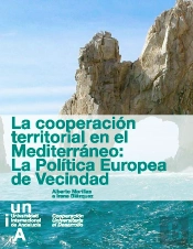 La Cooperación Territorial En El Mediterráneo: La Política Europea De Vecindad