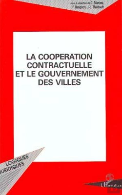 Bertrand.pt - La Cooperation Contractuelle Et Le Gouvernement Des Villes