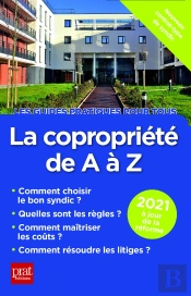 La Copropriété De A À Z (Édition 2021)