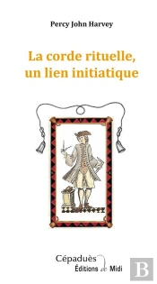 La Corde Rituelle, Un Lien Initiatique