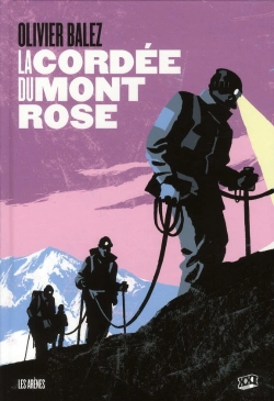 Bertrand.pt - La Cordee Du Mont Rose