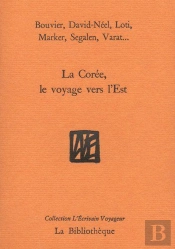 La Corée, Le Voyage Vers L'Est