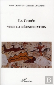 La Corée Vers La Réunification