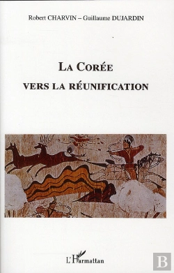 Bertrand.pt - La Corée Vers La Réunification