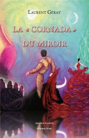 La 'Cornada' Du Miroir