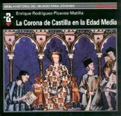 La Corona De Castilla En La Edad Media