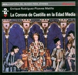 Bertrand.pt - La Corona De Castilla En La Edad Media