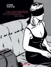 La Correction ; Ou La Confusion Des Sens