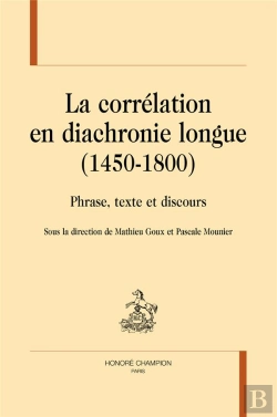 Bertrand.pt - La Corrélation En Diachronie Longue (1450-1800)