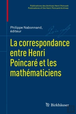 Bertrand.pt - La Correspondance Entre Henri Poincaré Et Les Mathématiciens