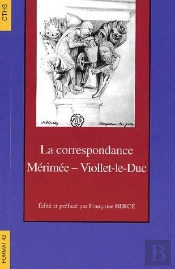 La Correspondance Mérimée Viollet Le Duc